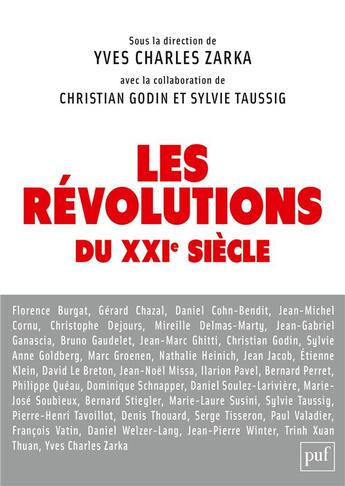 Couverture du livre « Les révolutions du XXie siècle » de Christian Godin et Sylvie Taussig et Yves-Charles Zarka aux éditions Puf