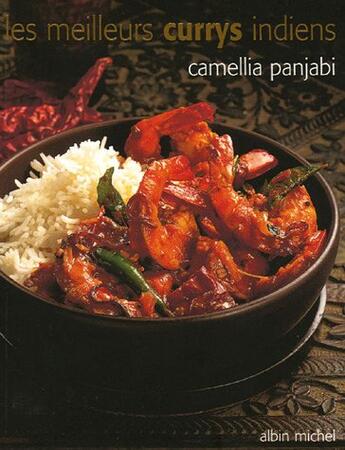 Couverture du livre « Les meilleurs currys indiens » de Camelia Panjabi aux éditions Albin Michel