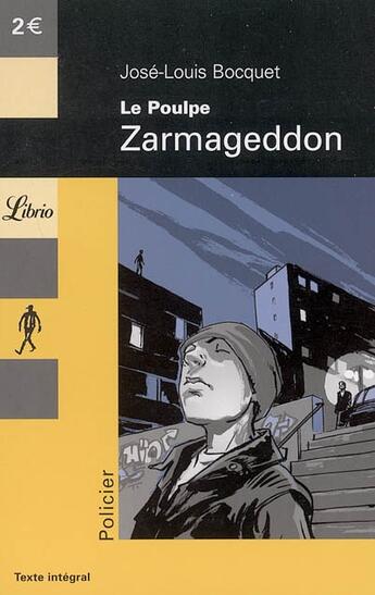 Couverture du livre « Le poulpe t.12 ; Zarmageddon » de Jose-Louis Bocquet aux éditions J'ai Lu