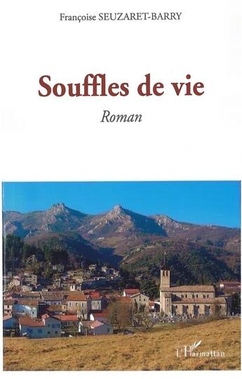 Couverture du livre « Souffles de vie » de Francoise Seuzaret-Barry aux éditions L'harmattan