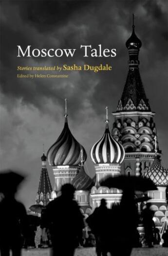 Couverture du livre « Moscow Tales » de Helen Constantine aux éditions Oup Oxford