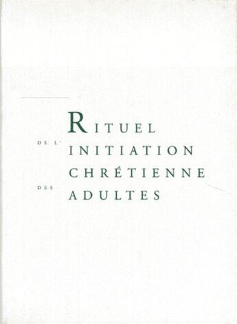 Couverture du livre « Rituel de l'initiation chrétienne des adultes ; livre de travail » de  aux éditions Mame