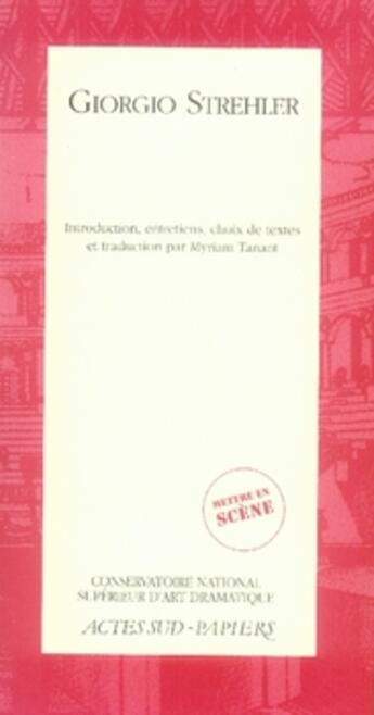 Couverture du livre « Giorgio strehler » de Myriam Tanant et Giorgio Strehler aux éditions Actes Sud-papiers
