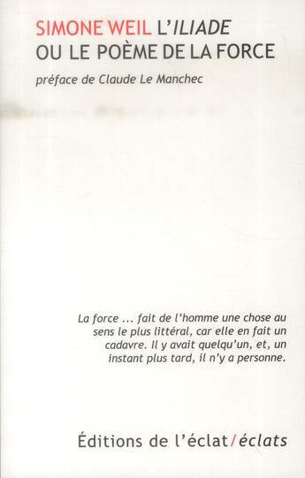 Couverture du livre « L'Iliade ou le poème de la force » de Simone Weil aux éditions Eclat