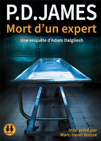 Couverture du livre « Mort d'un expert - une enquete d'adam dalgliesh » de James P D. aux éditions Sixtrid
