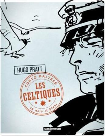Couverture du livre « Corto Maltese t.5 ; les celtiques » de Hugo Pratt aux éditions Casterman