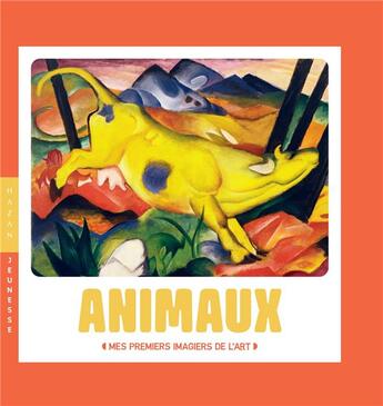 Couverture du livre « Animaux : mes premiers imagiers de l'art » de Christian Demilly et Didier Baraud aux éditions Hazan