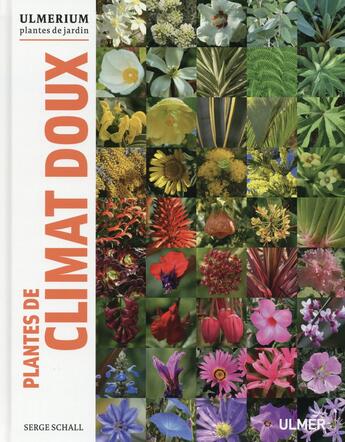 Couverture du livre « Plantes de climat doux » de Serge Schall aux éditions Eugen Ulmer
