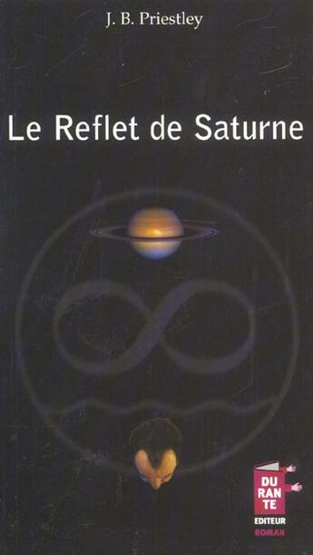 Couverture du livre « Le Reflet De Saturne » de J-B Priestley aux éditions Durante