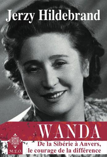 Couverture du livre « Wanda, de siberie a anvers le courage de la difference » de Hildebrand Jerzy aux éditions M.e.o.