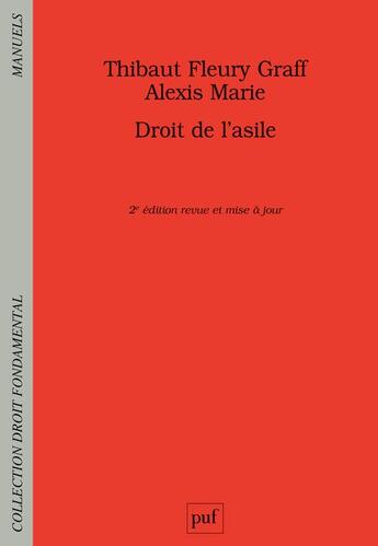 Couverture du livre « Droit de l'asile » de Thibaut Fleury Graff et Alexis Marie aux éditions Puf