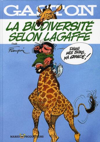 Couverture du livre « Gaston Hors-Série : la biodiversité selon Lagaffe » de Jidehem et Andre Franquin aux éditions Marsu Productions