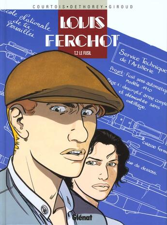 Couverture du livre « Louis Ferchot t.2 ; le fusil » de Dethorey et Courtois et Giroud aux éditions Glenat