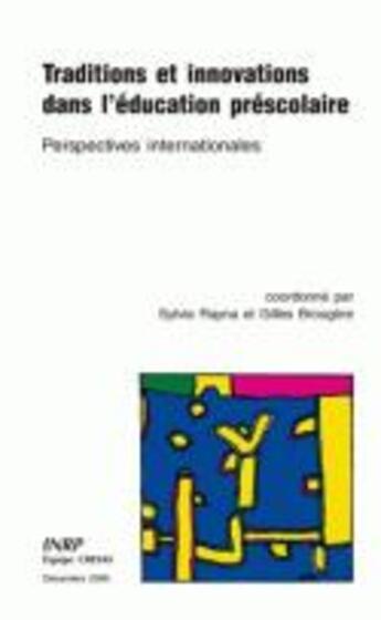 Couverture du livre « Traditions et innovations dans l'education prescolaire - perspectives internationales » de Sylvie Rayna aux éditions Ens Lyon