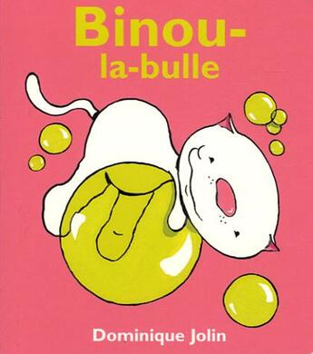 Couverture du livre « Binou Et M.Mou » de Dominique Jolin aux éditions Heritage - Dominique Et Compagnie