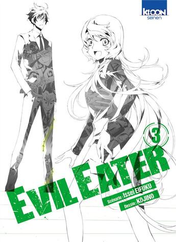 Couverture du livre « Evil eater Tome 3 » de Issei Eifuku aux éditions Ki-oon