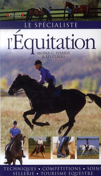 Couverture du livre « L'equitation » de Harris/Clegg aux éditions Grund