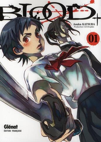 Couverture du livre « Blood+ Tome 1 » de Asuka Katsura aux éditions Glenat