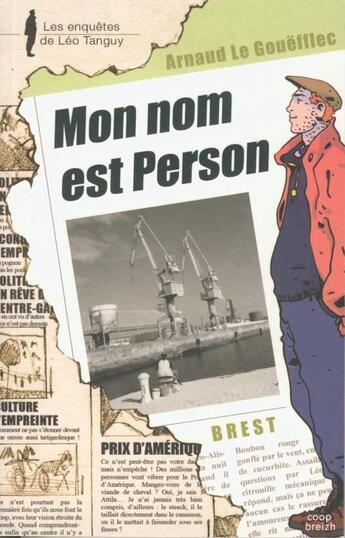 Couverture du livre « Mon nom est Person » de Arnaud Le Gouefflec aux éditions Coop Breizh
