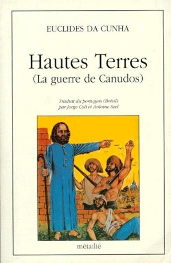Couverture du livre « Hautes terres ( la guerre de Canudos) » de Cunha/Seel aux éditions Metailie