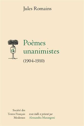 Couverture du livre « Poèmes unanimistes (1904-1910) » de Jules Romains aux éditions Stfm