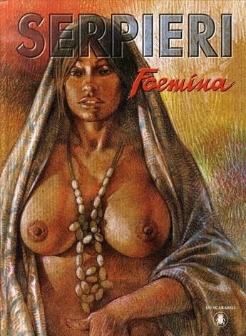 Couverture du livre « Foemina » de Serpieri aux éditions Lo Scarabeo
