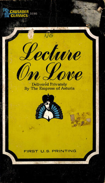 Couverture du livre « Lecture on Love » de Empress Of Asturia aux éditions Disruptive Publishing