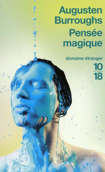 Couverture du livre « Pensée magique » de Augusten Burroughs aux éditions 10/18