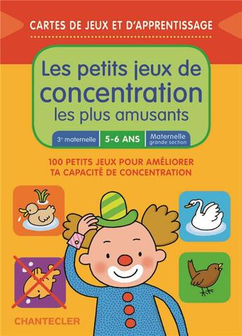 Couverture du livre « Petits Jeux De Concentration Les Plus Amusants (5-6 Ans) » de  aux éditions Chantecler