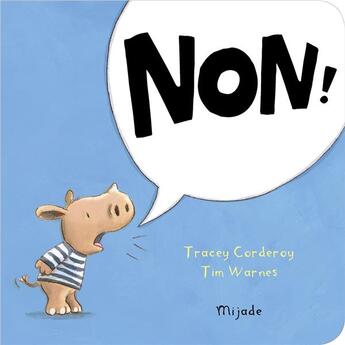 Couverture du livre « Arthur : Non ! » de Tim Warnes et Tracey Corderoy aux éditions Mijade