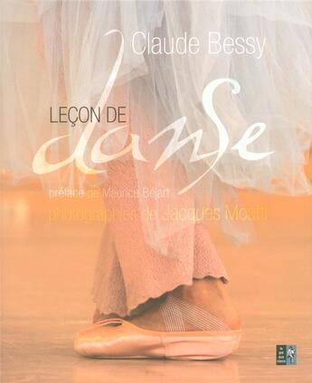 Couverture du livre « Leçon de danse » de Bessy/Moatti/Bejart aux éditions Pre Aux Clercs