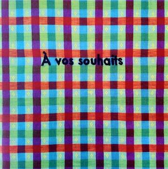 Couverture du livre « À vos souhaits » de Anais Beaulieu aux éditions Solo Ma Non Troppo