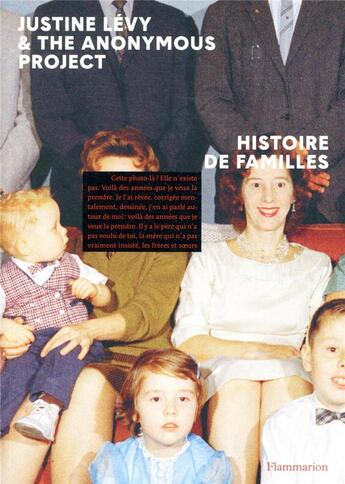 Couverture du livre « Histoire de familles » de Justine Levy aux éditions Flammarion