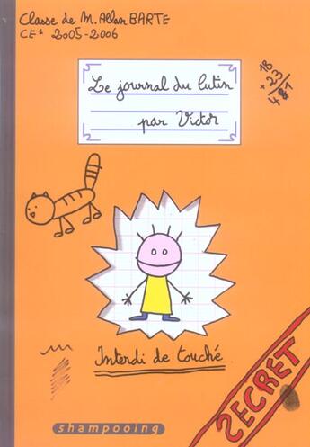 Couverture du livre « Le journal du lutin t.1 ; par victor » de Allan Barte aux éditions Delcourt
