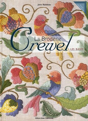 Couverture du livre « La broderie Crewel » de Jane Rainbow aux éditions Editions Carpentier