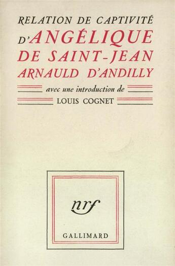 Couverture du livre « Relation de captivite » de Saint-Jean Arnauld D aux éditions Gallimard