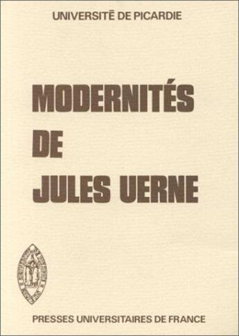 Couverture du livre « Modernités de Jules Verne » de  aux éditions Puf