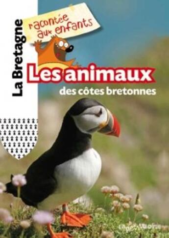 Couverture du livre « Les animaux des mers bretonnes » de  aux éditions La Petite Boite