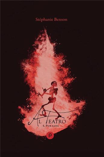 Couverture du livre « Al teatro t.4 : pur sang » de Stephanie Benson aux éditions Publie.net