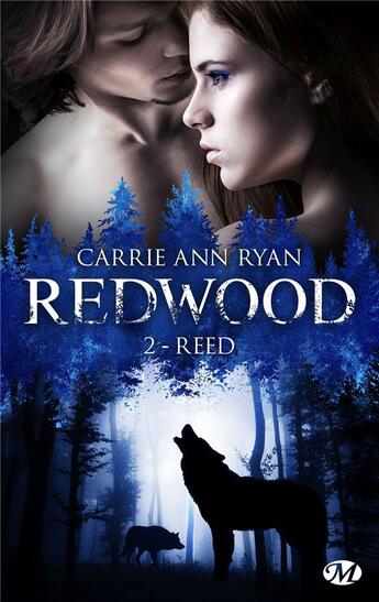 Couverture du livre « Redwood Tome 2 : Reed » de Carrie Ann Ryan aux éditions Milady