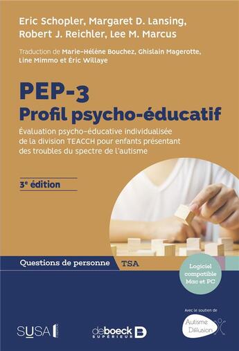 Couverture du livre « PEP-3 : profil psycho-éducatif » de Eric Schopler aux éditions De Boeck Superieur