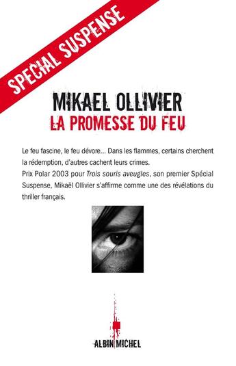 Couverture du livre « La promesse du feu » de Mikael Ollivier aux éditions Albin Michel