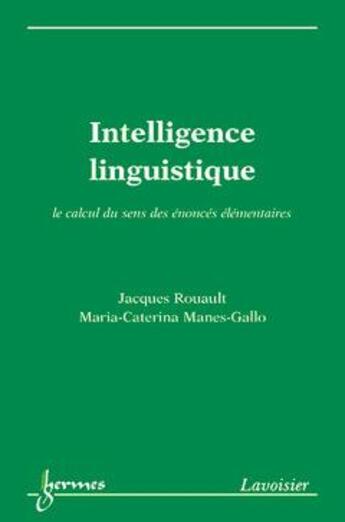 Couverture du livre « Intelligence linguistique » de Rouault aux éditions Hermes Science Publications