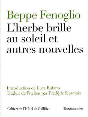 Couverture du livre « L'herbe brille au soleil et autres nouvelles » de Beppe Fenoglio aux éditions Iicp