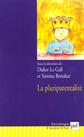 Couverture du livre « Pluriparentalite (la) » de Le Gall/Bettahar Did aux éditions Puf