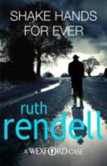 Couverture du livre « Shake Hands For Ever » de Ruth Rendell aux éditions Random House Digital