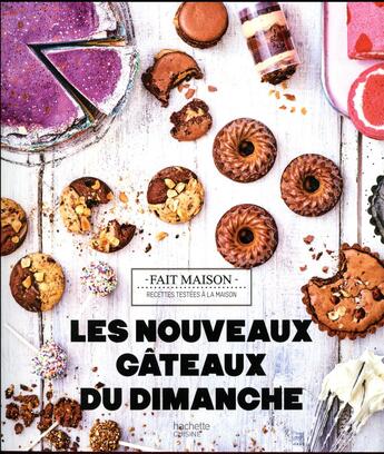 Couverture du livre « Les nouveaux gâteaux du dimanche » de Stephanie De Turckheim aux éditions Hachette Pratique
