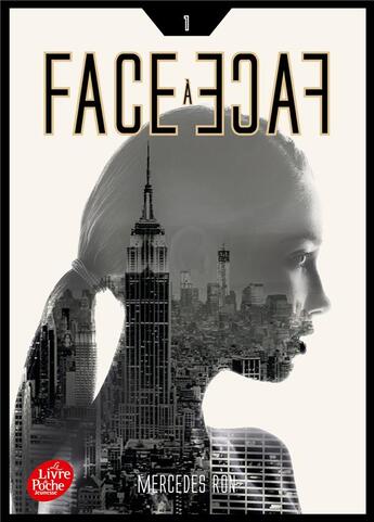 Couverture du livre « Face à face Tome 1 » de Mercedes Ron aux éditions Le Livre De Poche Jeunesse