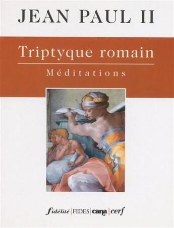 Couverture du livre « Triptyque romain » de Jean-Paul Ii aux éditions Cerf