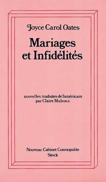 Couverture du livre « Mariages et infidelites » de Oates-J.C aux éditions Stock